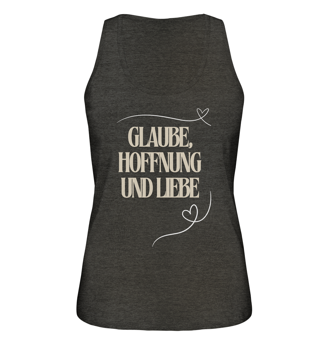 Glaube, Hoffnung und Liebe - Ladies Organic Tank-Top