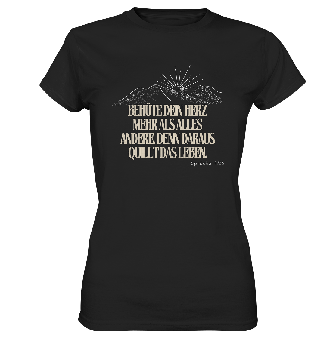 Behüte dein Herz - Ladies Premium Shirt
