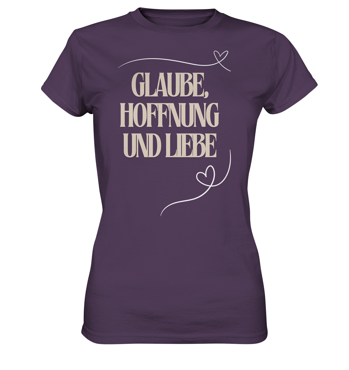 Glaube, Hoffnung und Liebe - Ladies Premium Shirt