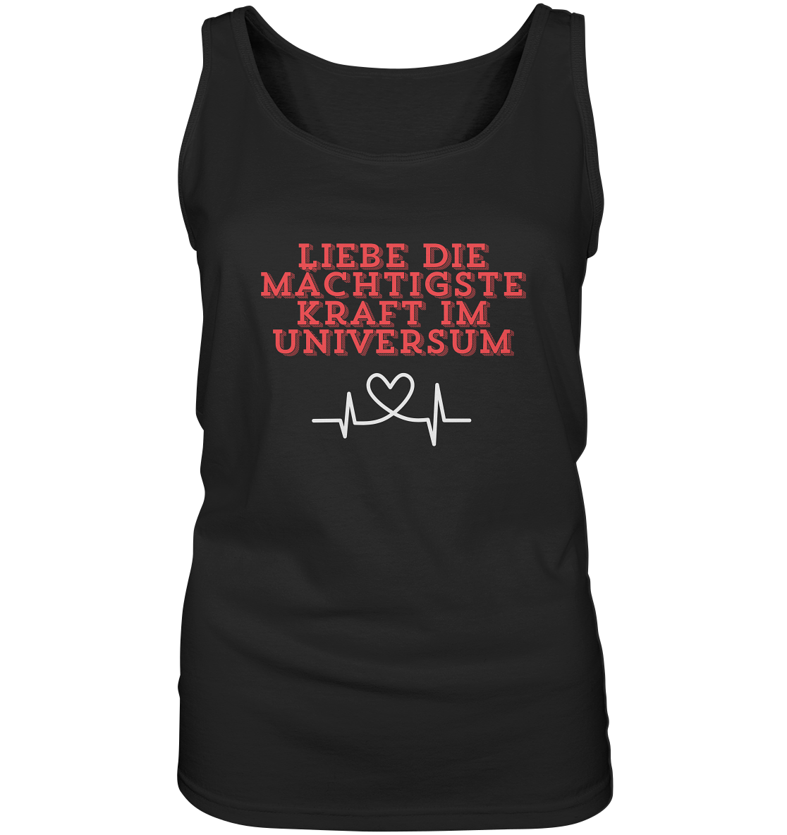 Liebe als Kraft - Ladies Tank-Top