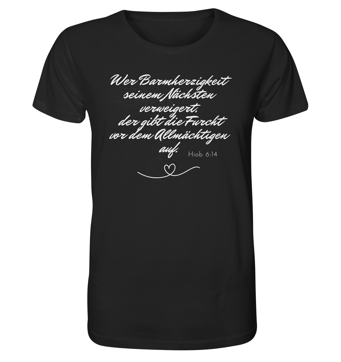 Barmherzigkeit - Organic Shirt