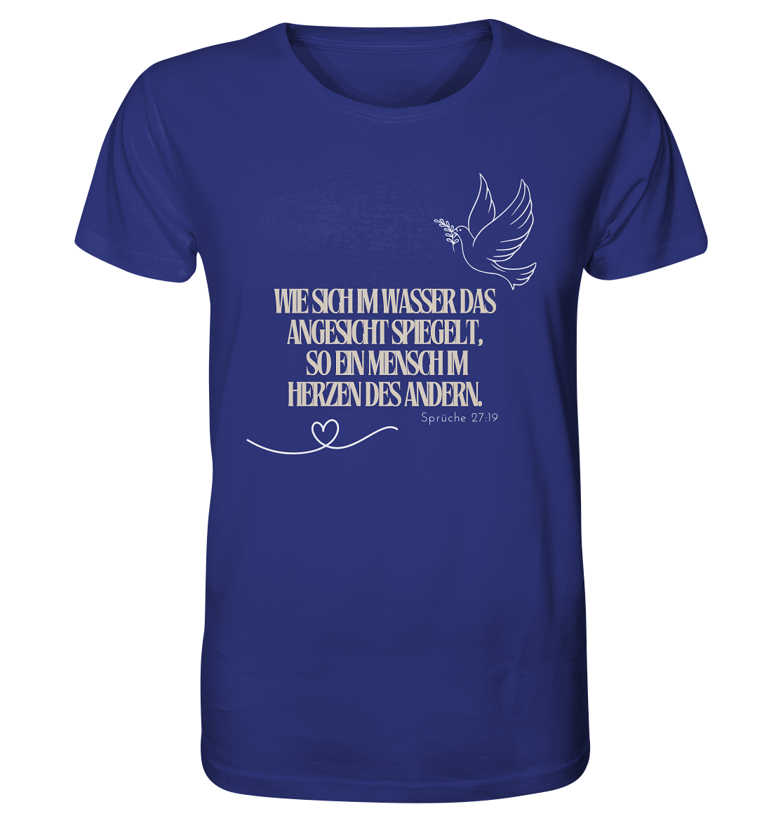 Im Herzen des anderen spiegeln - Organic Shirt