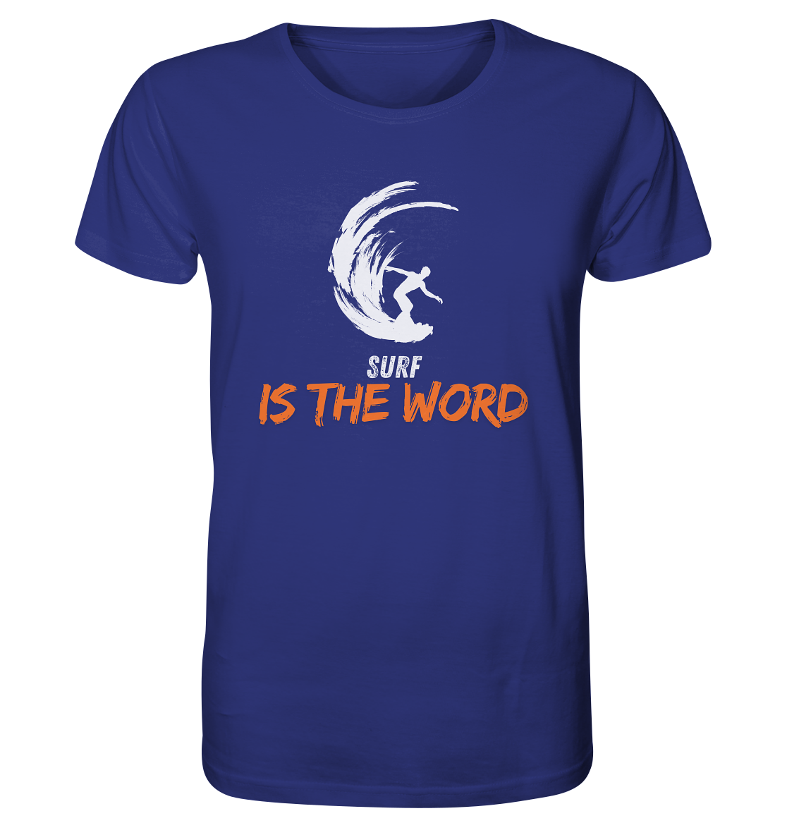 Surf is the Word - Organic Shirt