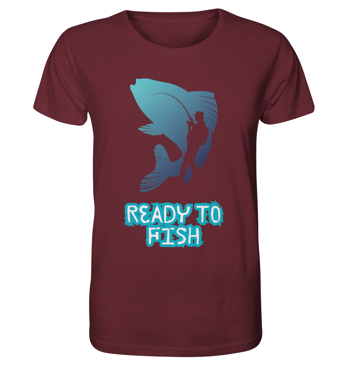 Ready to Fish - Organic Shirt