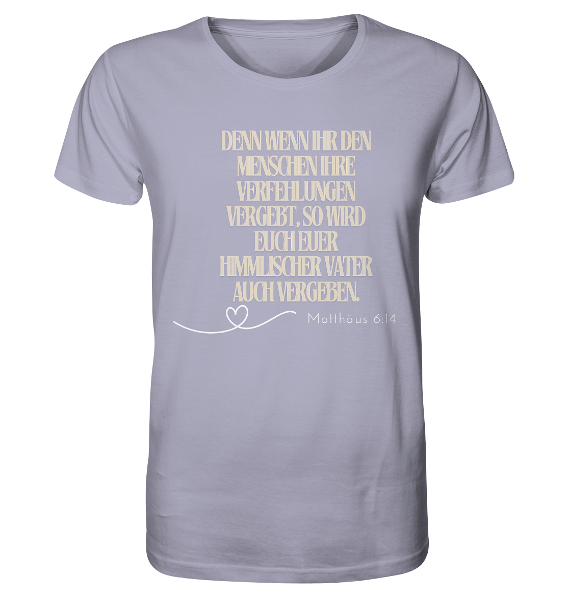 Vergebung - Organic Shirt