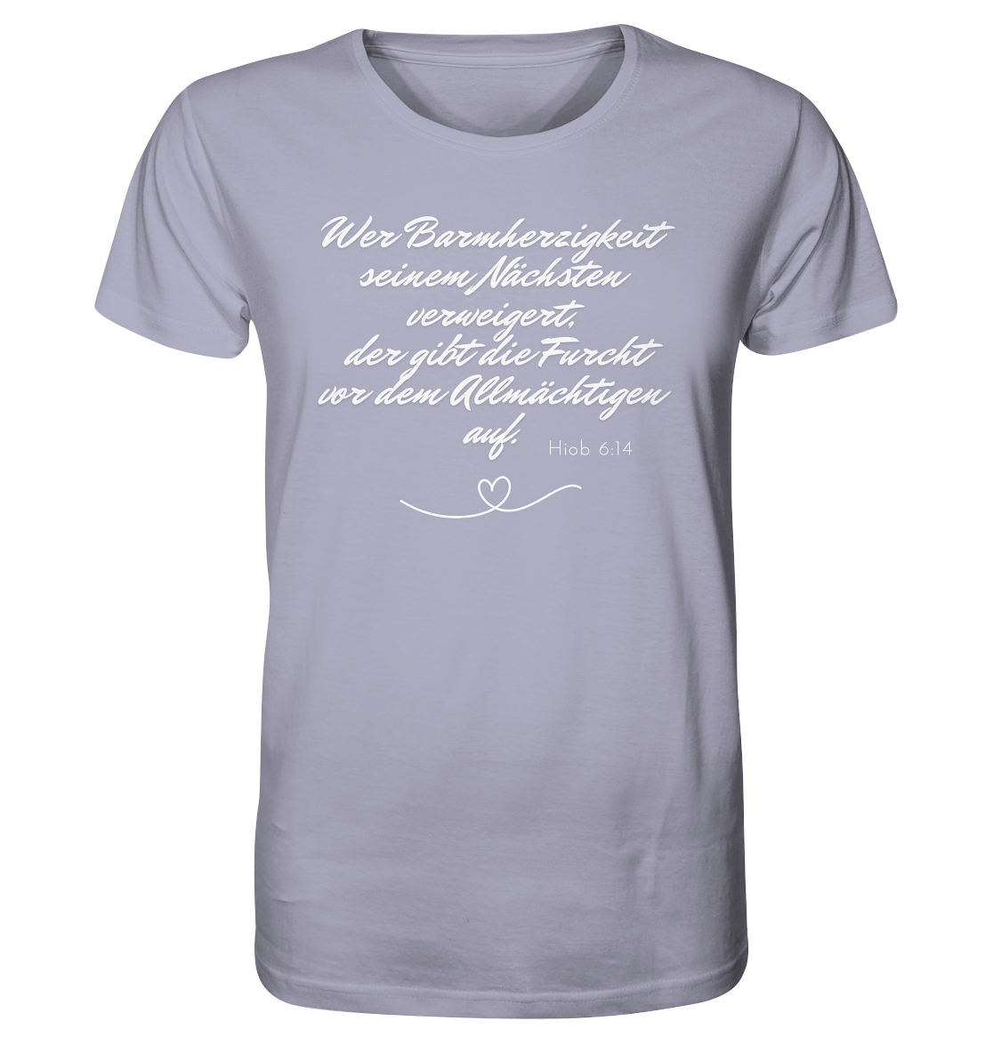 Barmherzigkeit - Organic Shirt