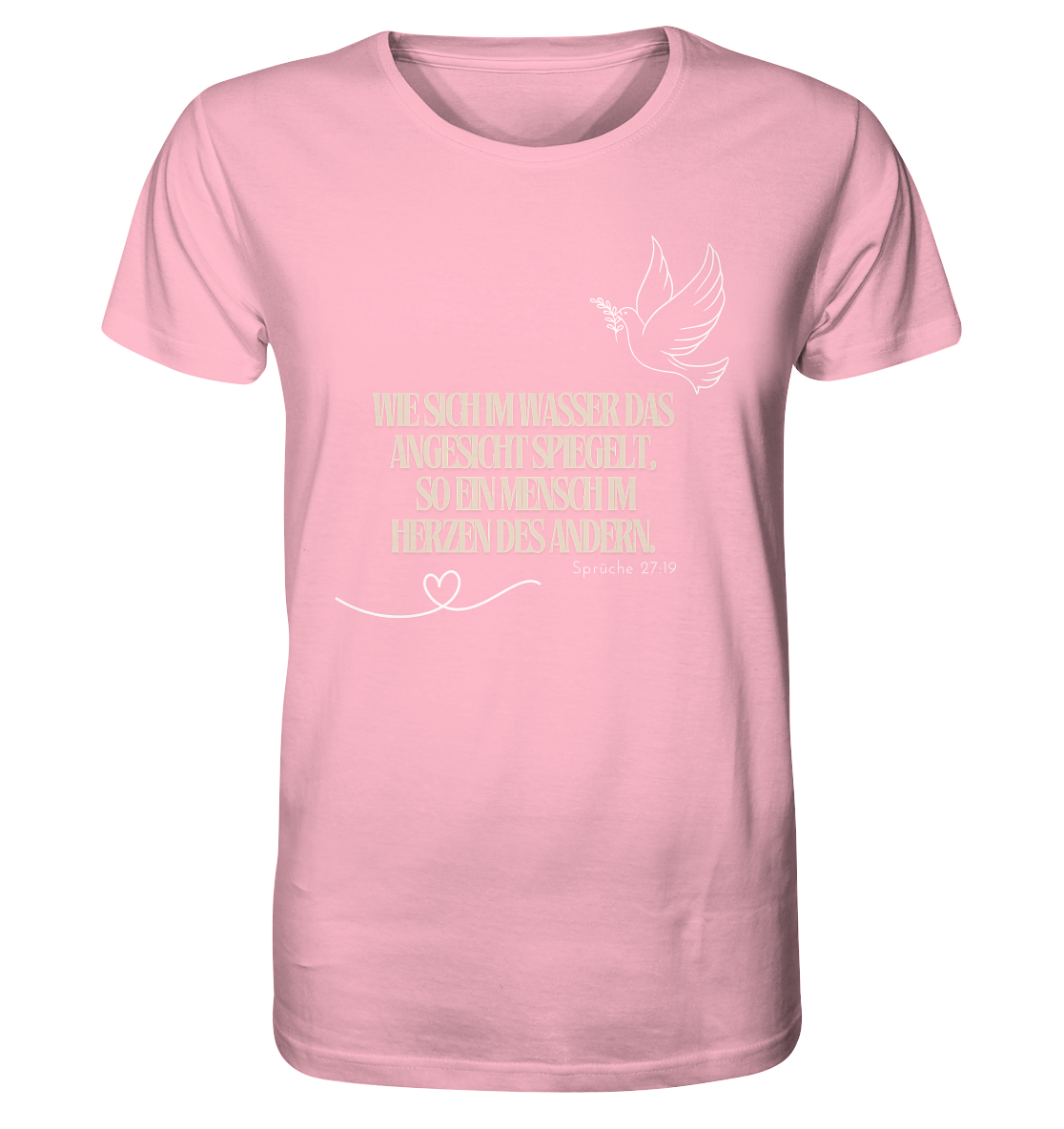 Im Herzen des anderen spiegeln - Organic Shirt