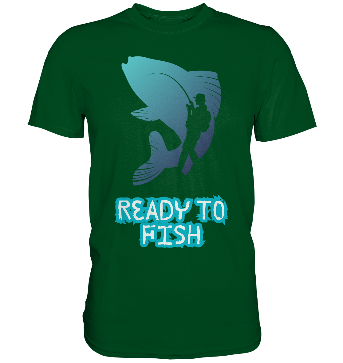 Ready to Fish - Premium Shirt