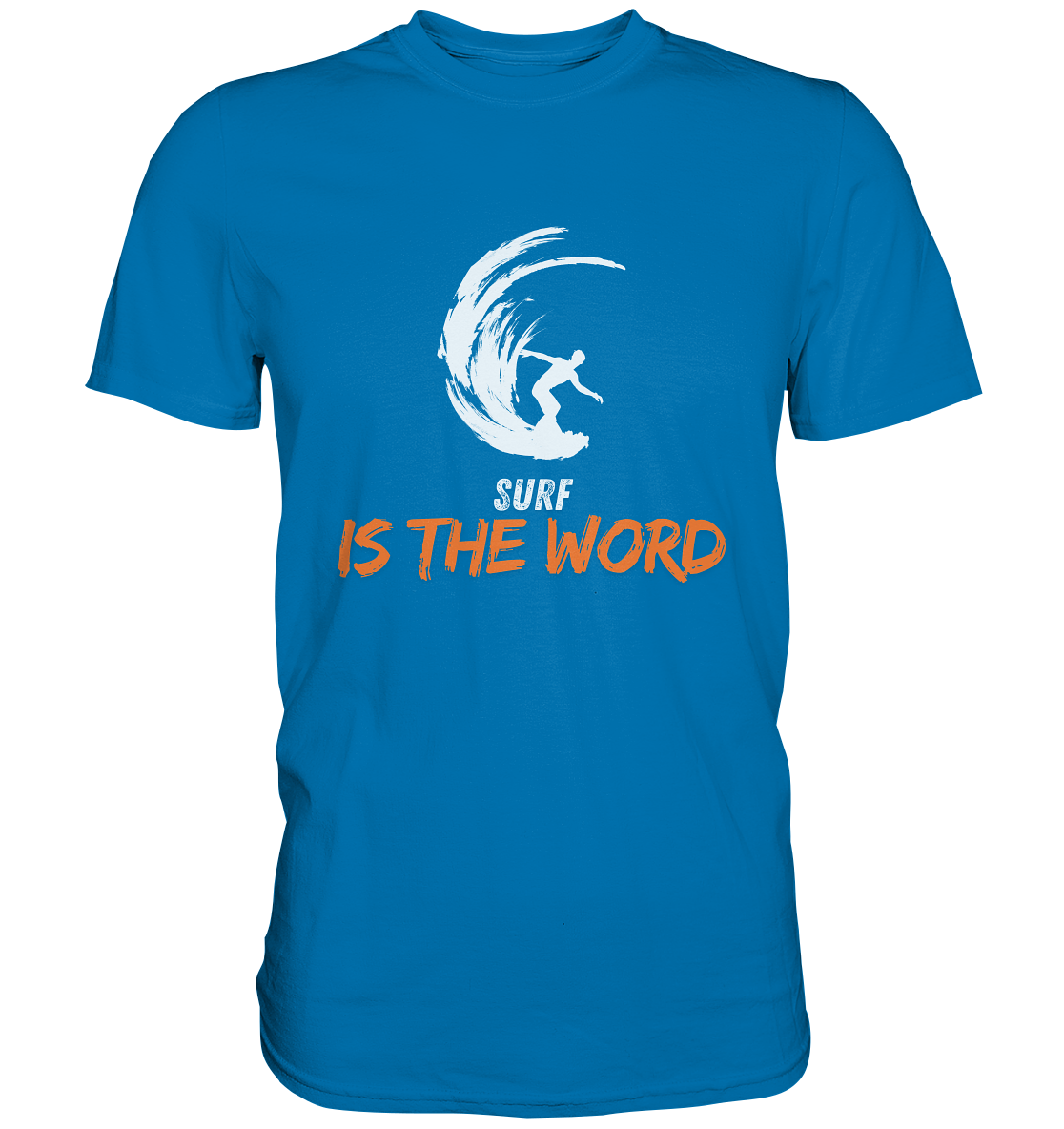 Surf is the Word - Premium Shirt