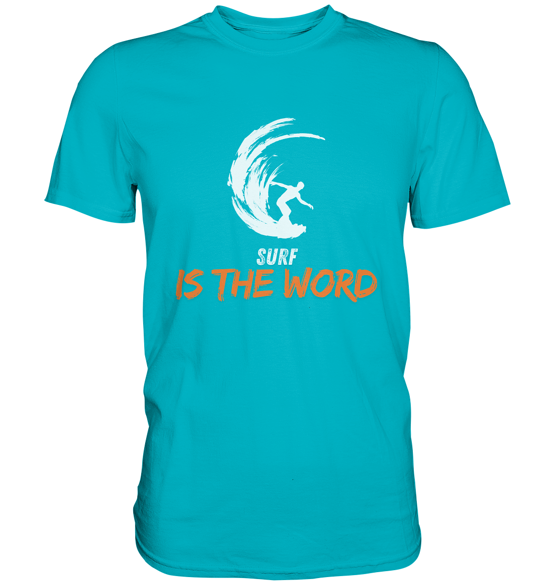 Surf is the Word - Premium Shirt