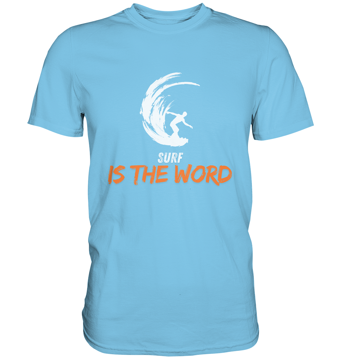 Surf is the Word - Premium Shirt
