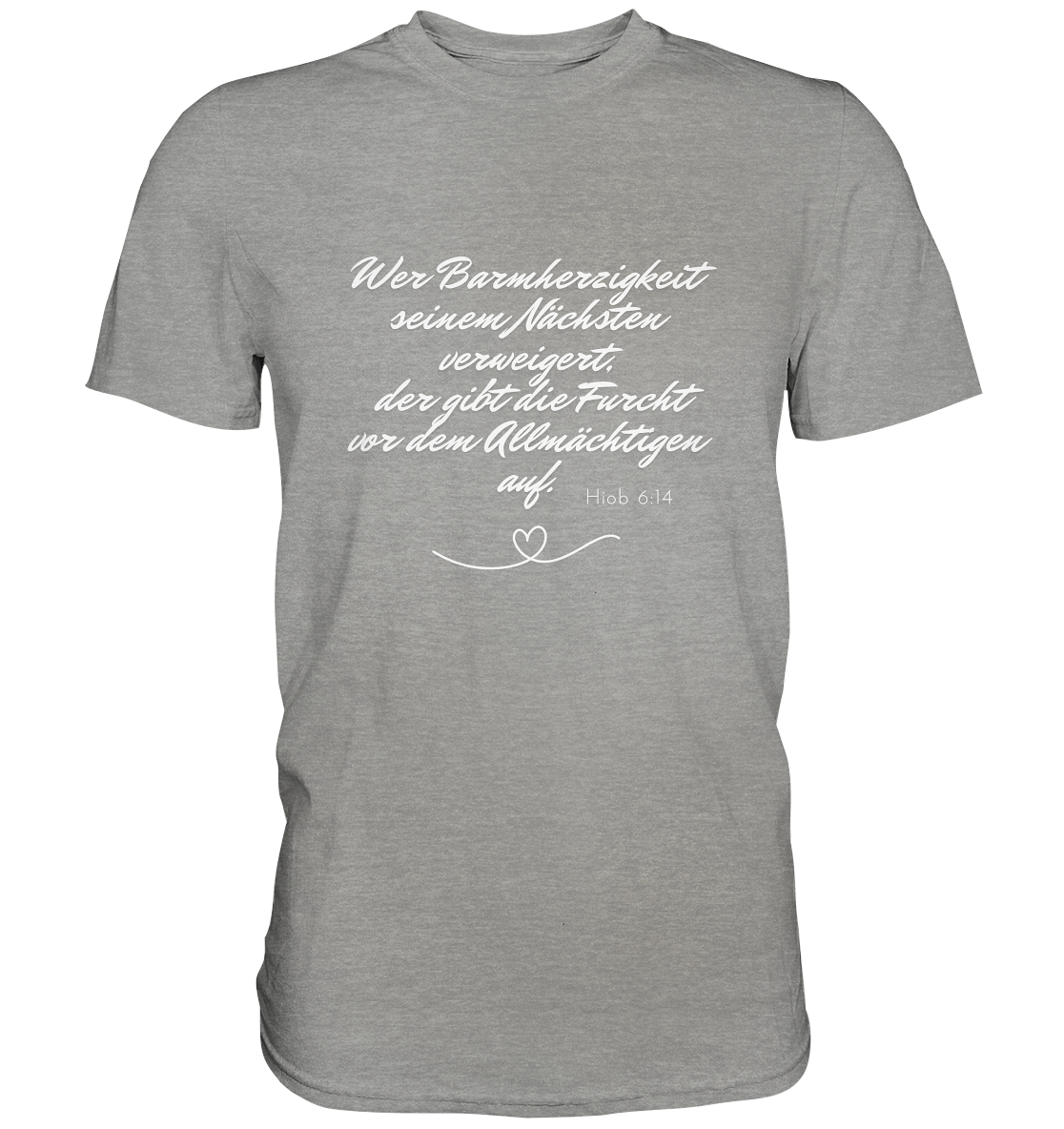 Barmherzigkeit - Premium Shirt