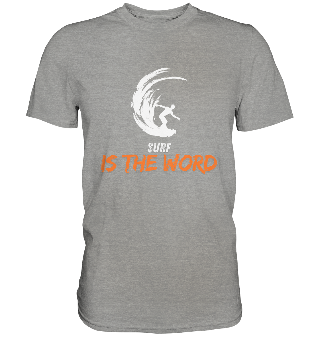 Surf is the Word - Premium Shirt