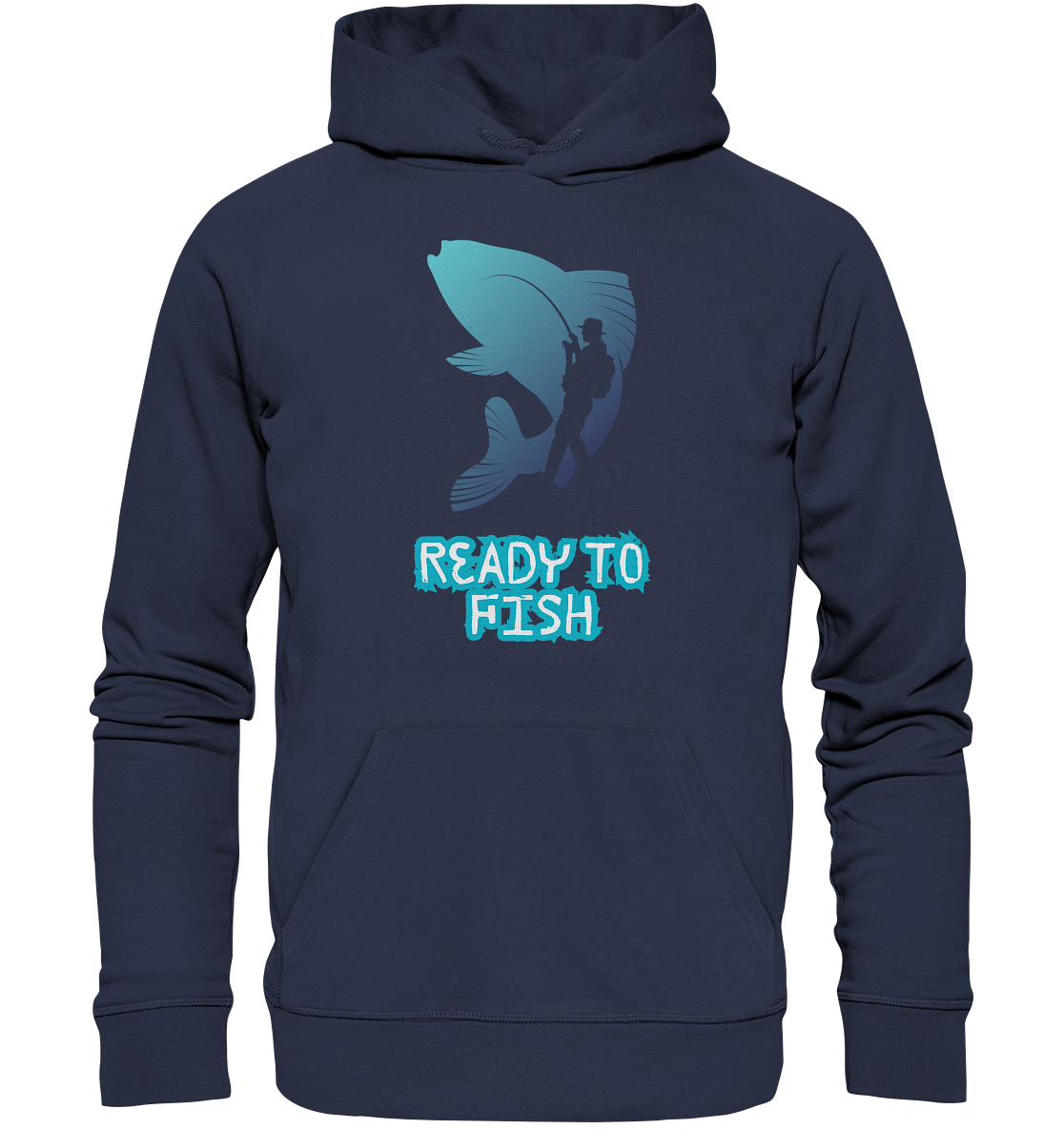 Ready to Fish - Premium Unisex Hoodie