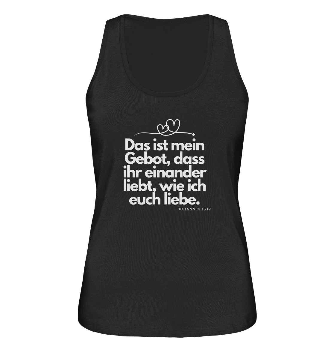 Liebe deinen Nächsten - Ladies Organic Tank-Top