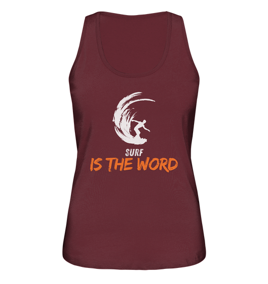 Surf is the Word - Ladies Organic Tank-Top