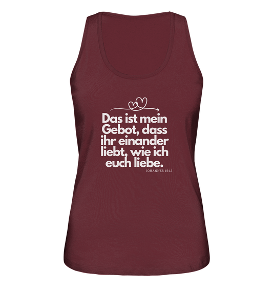 Liebe deinen Nächsten - Ladies Organic Tank-Top