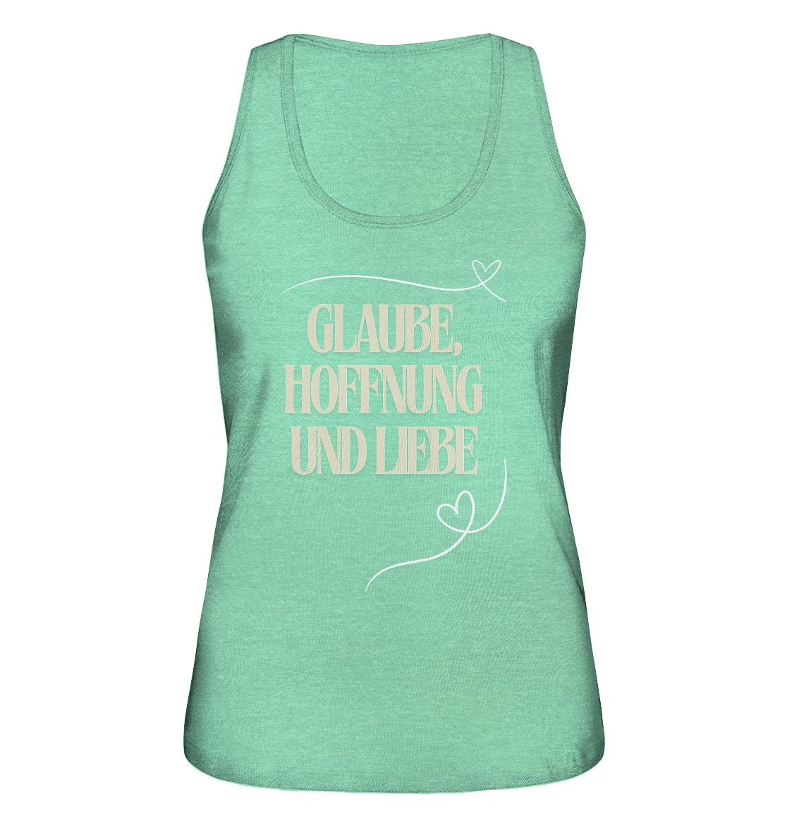 Glaube, Hoffnung und Liebe - Ladies Organic Tank-Top
