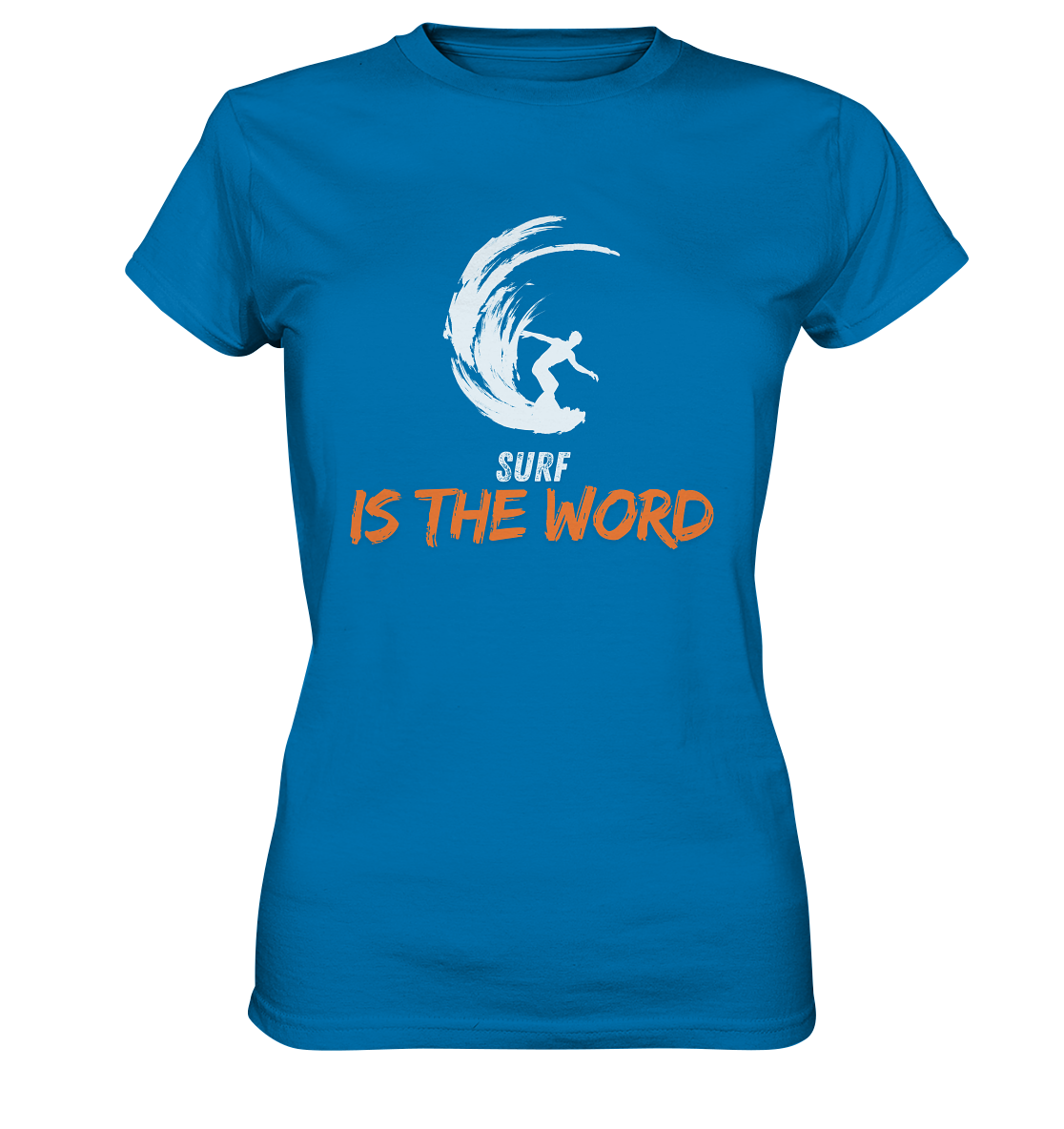 Surf is the Word - Ladies Premium Shirt