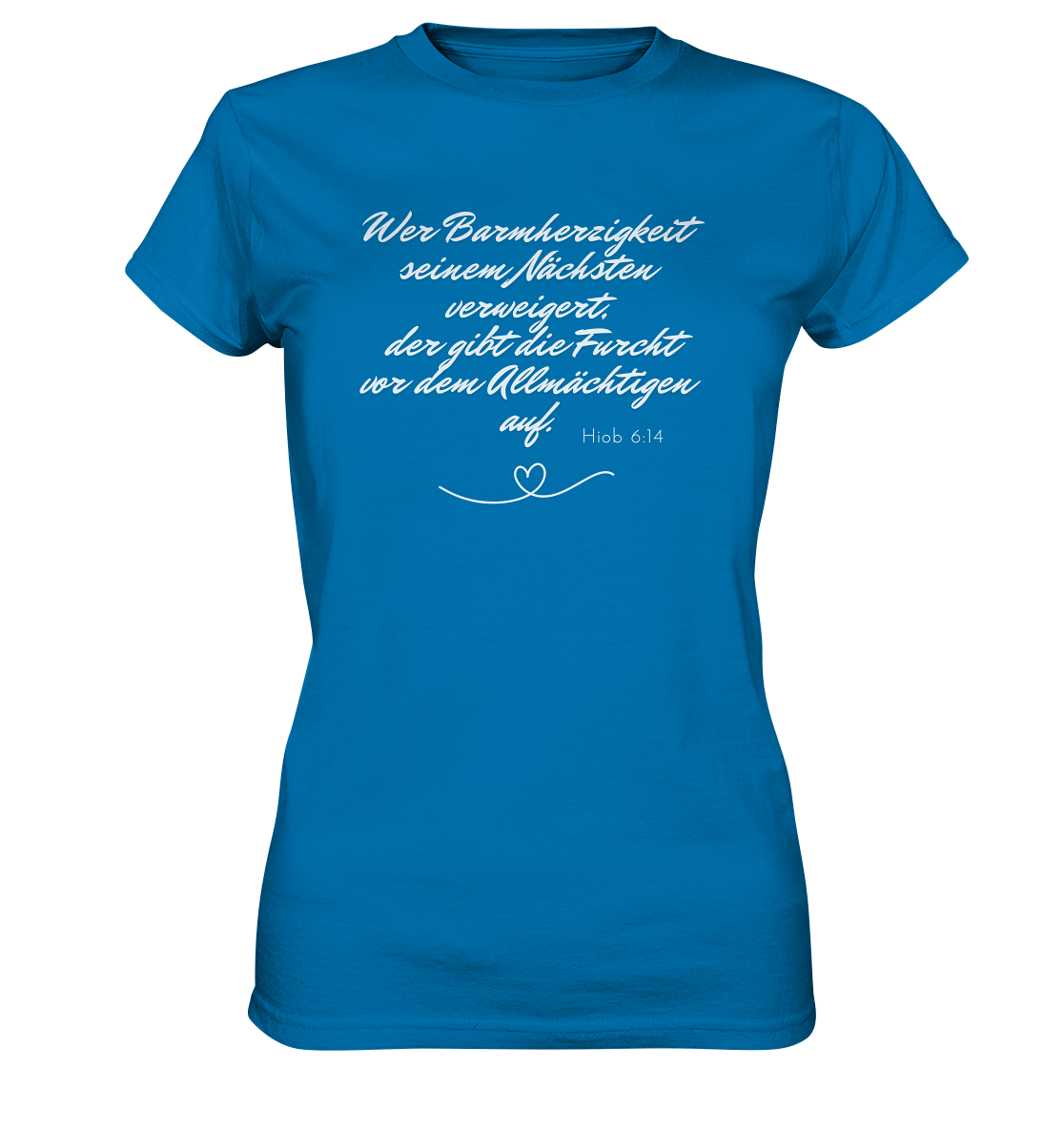 Barmherzigkeit - Ladies Premium Shirt