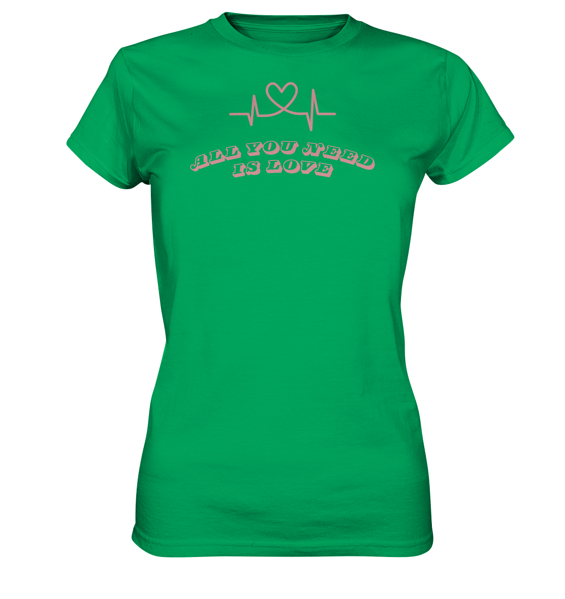 All you need is Love - Ladies Premium Shirt