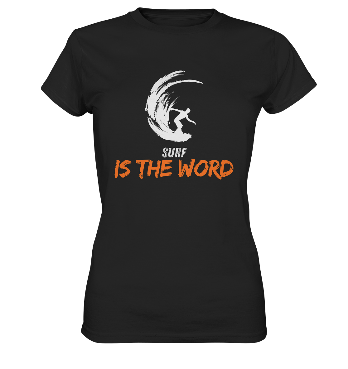 Surf is the Word - Ladies Premium Shirt
