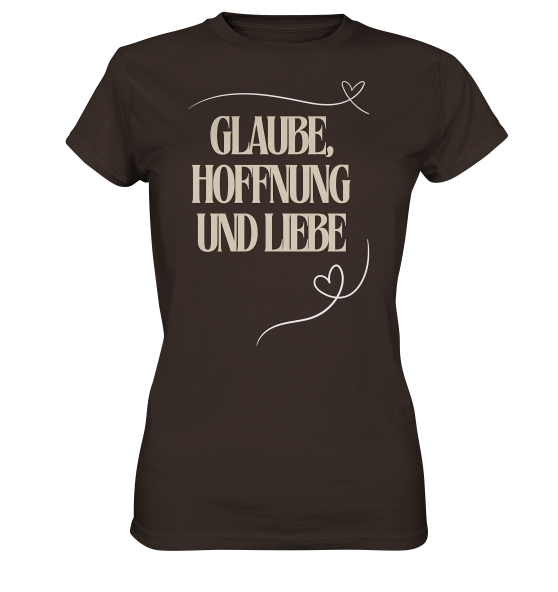 Glaube, Hoffnung und Liebe - Ladies Premium Shirt