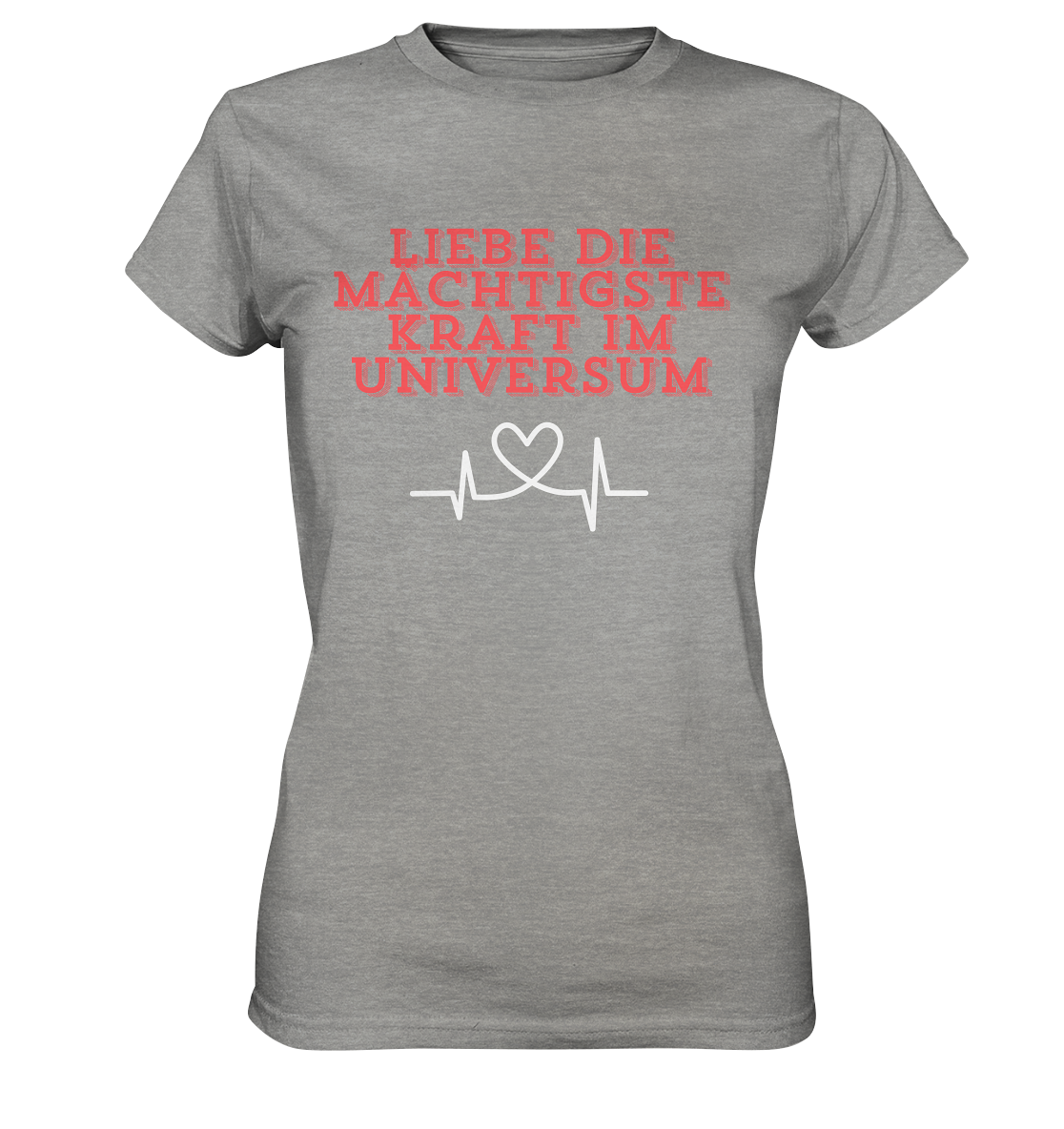 Liebe als Kraft - Ladies Premium Shirt
