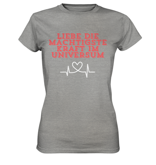 Liebe als Kraft - Ladies Premium Shirt