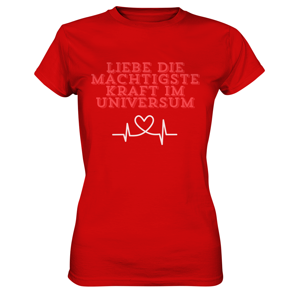 Liebe als Kraft - Ladies Premium Shirt