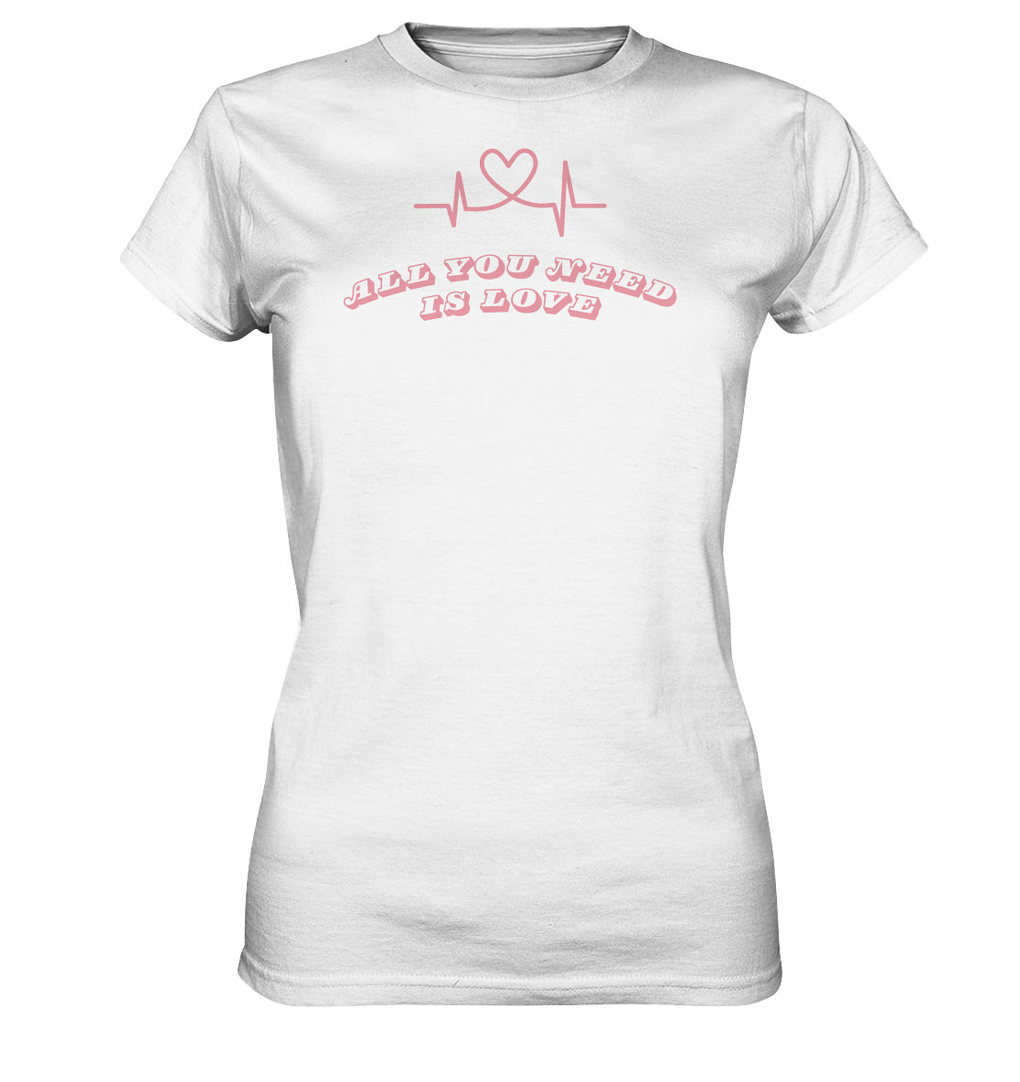 All you need is Love - Ladies Premium Shirt