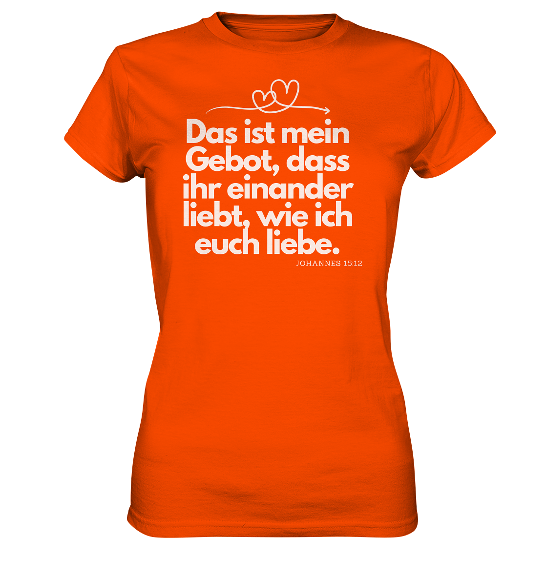 Liebe deinen Nächsten - Ladies Premium Shirt