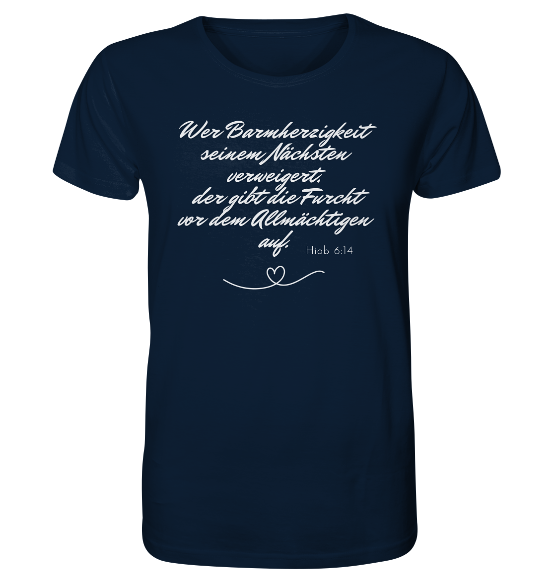 Barmherzigkeit - Organic Shirt