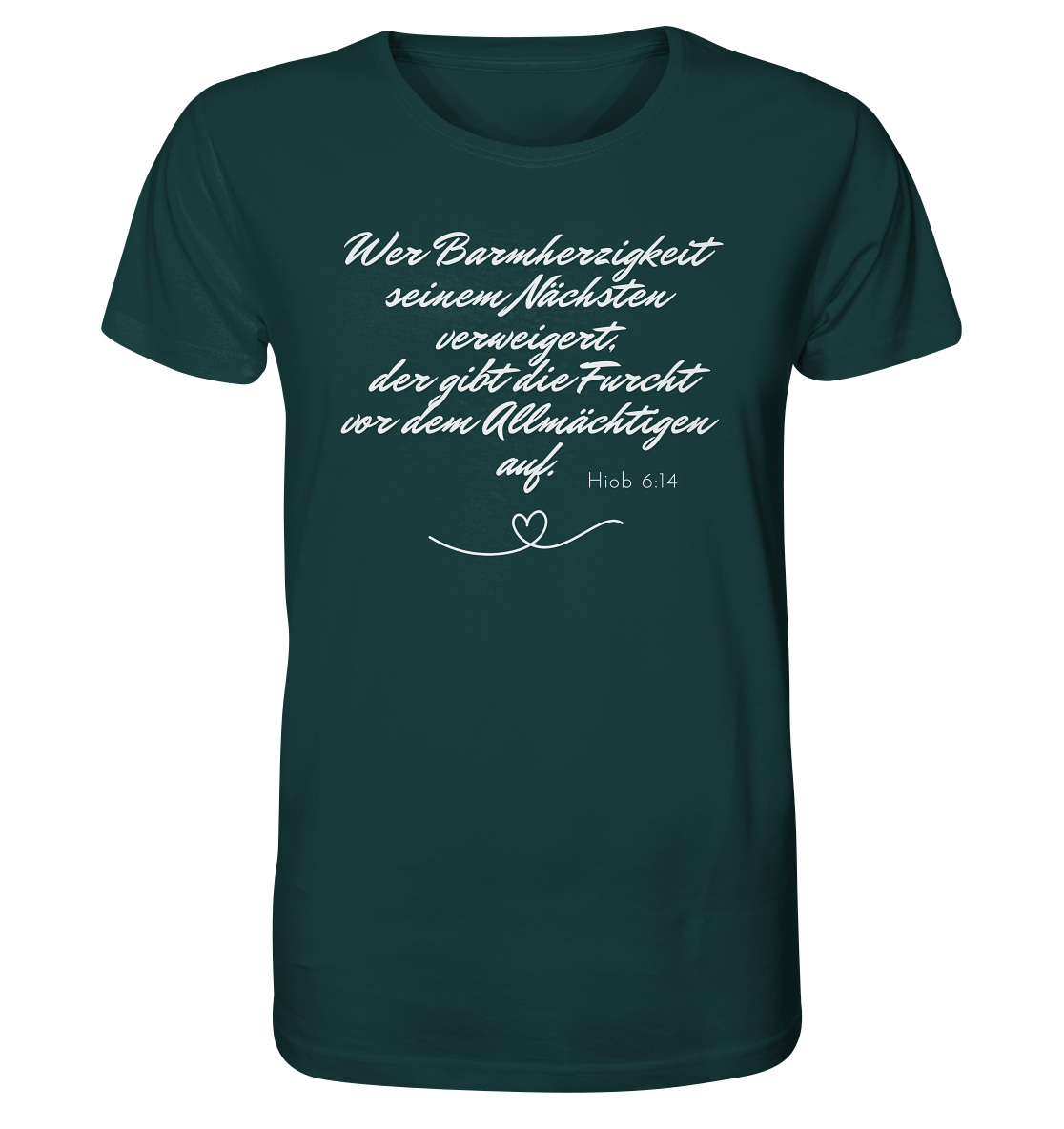 Barmherzigkeit - Organic Shirt