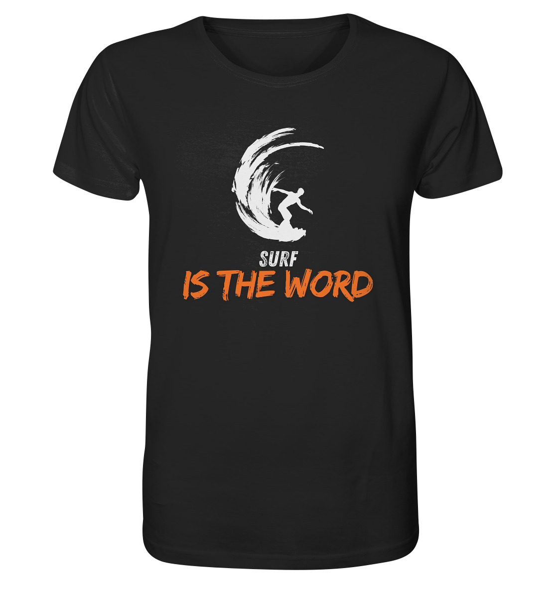 Surf is the Word - Organic Shirt