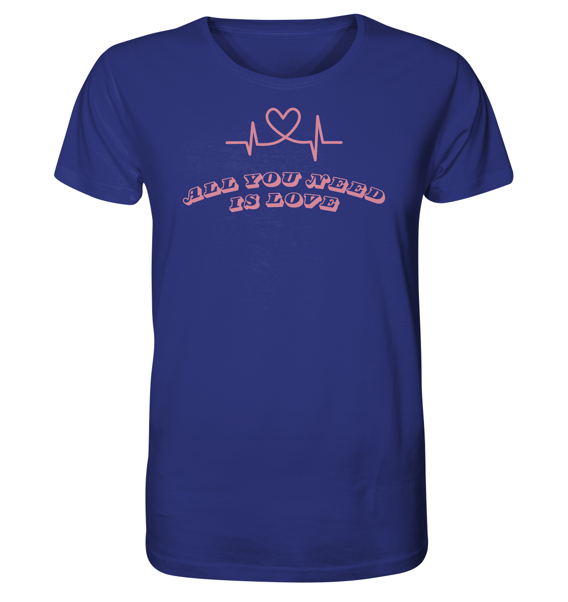 All you need is Love - Organic Shirt
