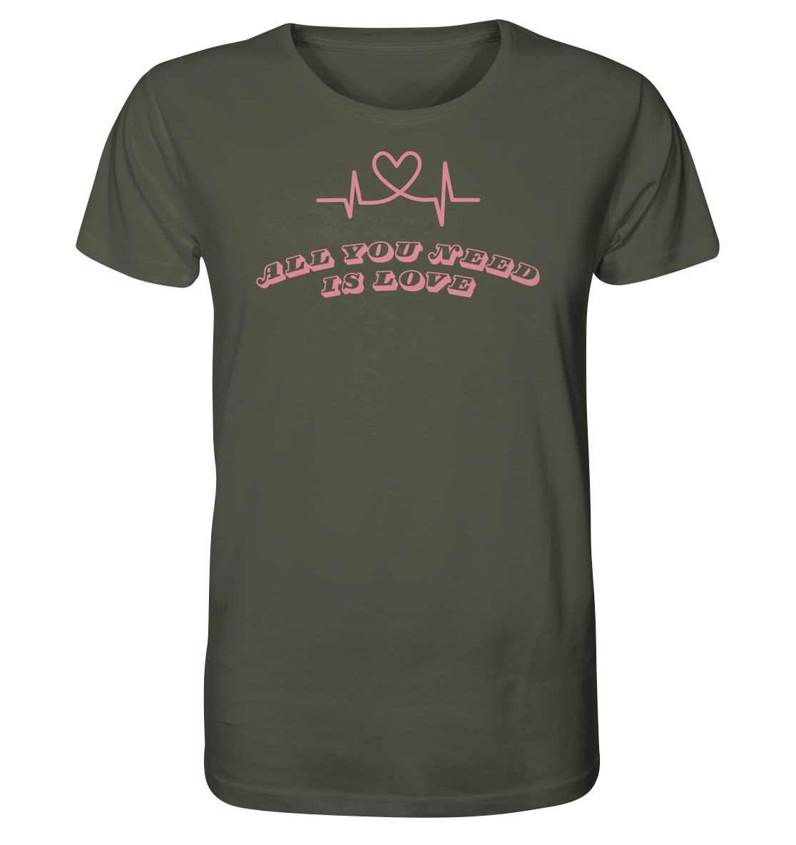 All you need is Love - Organic Shirt