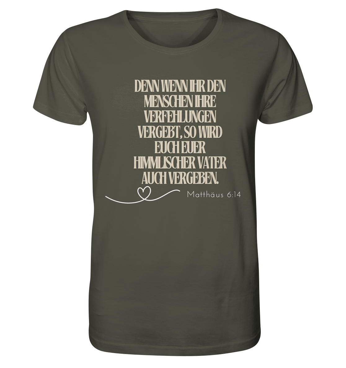 Vergebung - Organic Shirt