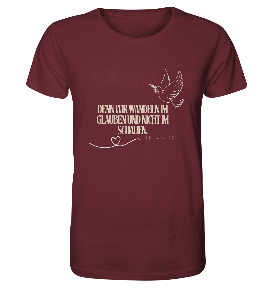 Glauben - Organic Shirt