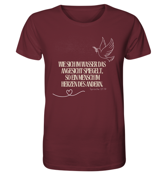 Im Herzen des anderen spiegeln - Organic Shirt