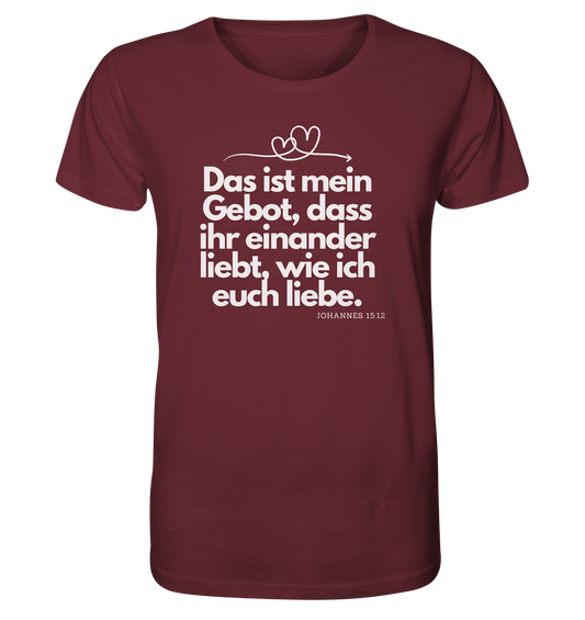 Liebe deinen Nächsten - Organic Shirt