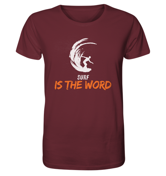 Surf is the Word - Organic Shirt