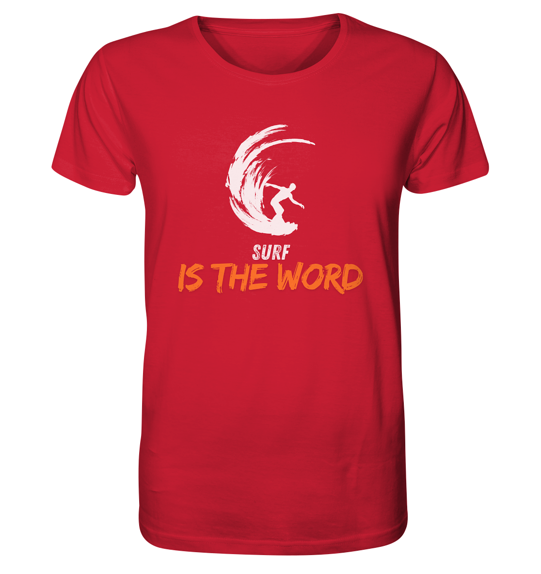 Surf is the Word - Organic Shirt