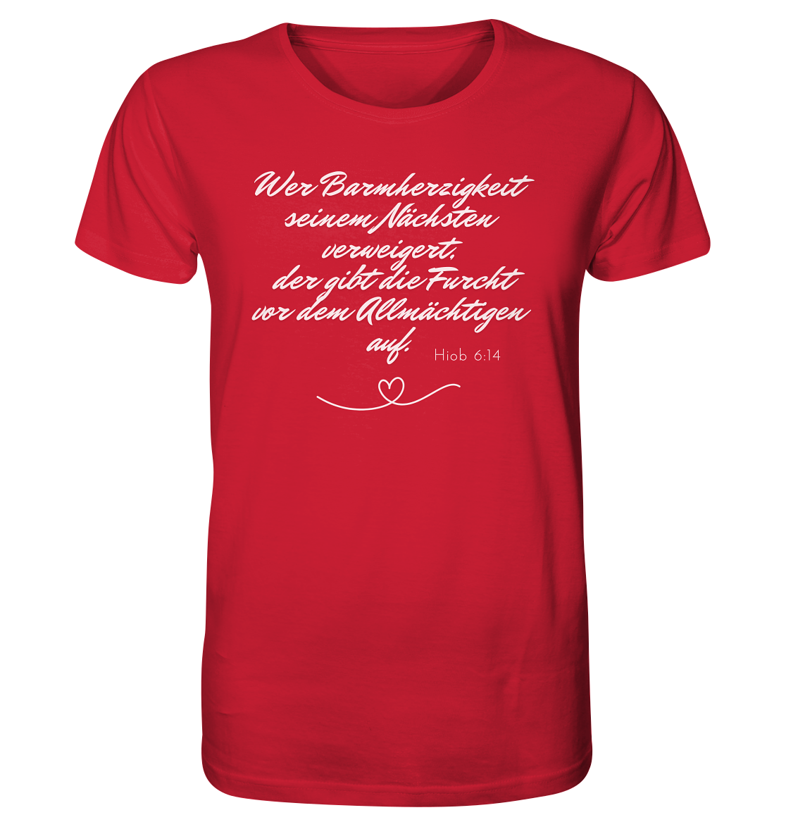 Barmherzigkeit - Organic Shirt