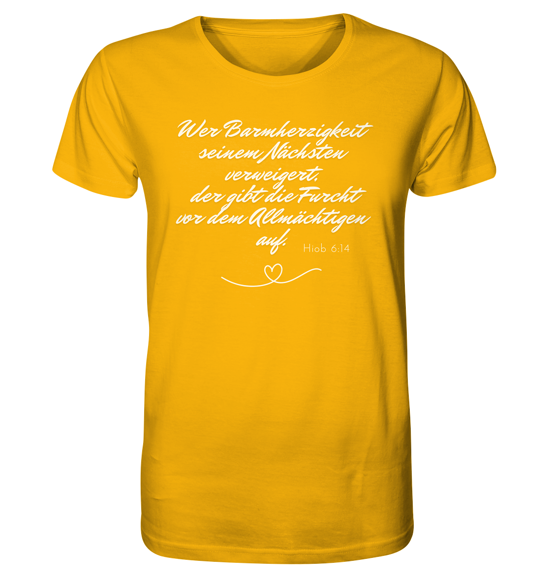 Barmherzigkeit - Organic Shirt