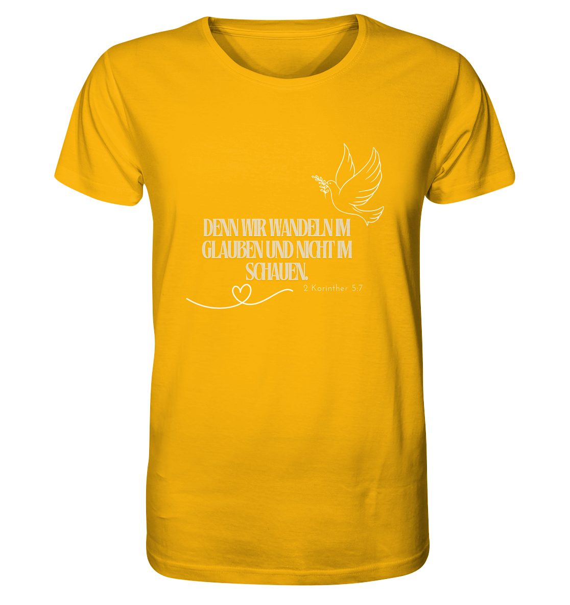 Glauben - Organic Shirt