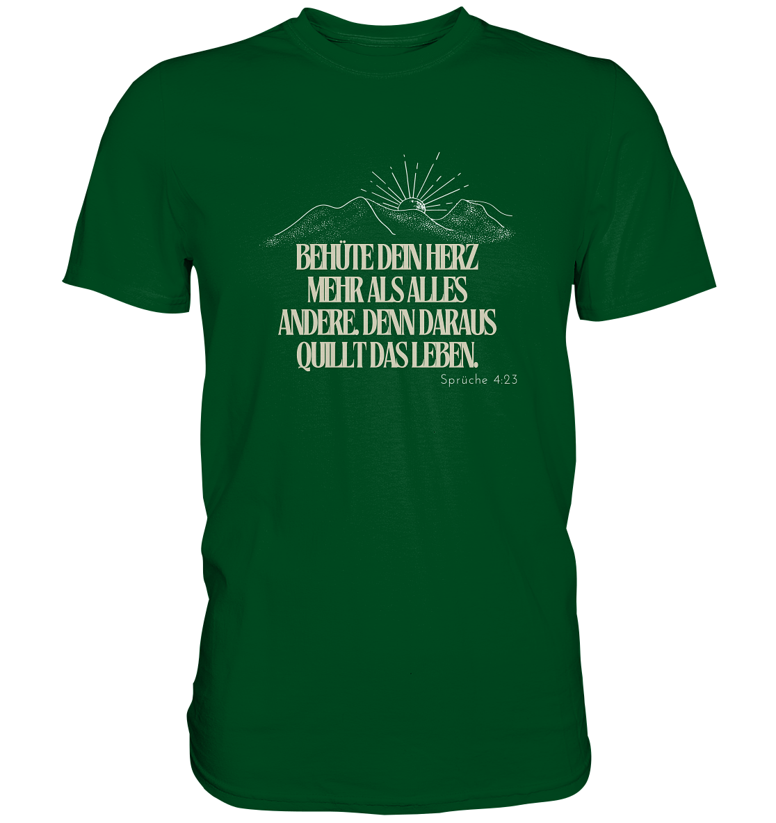 Behüte dein Herz - Premium Shirt