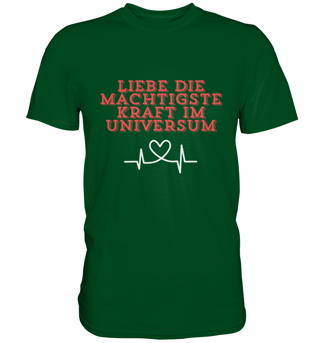 Liebe als Kraft - Premium Shirt