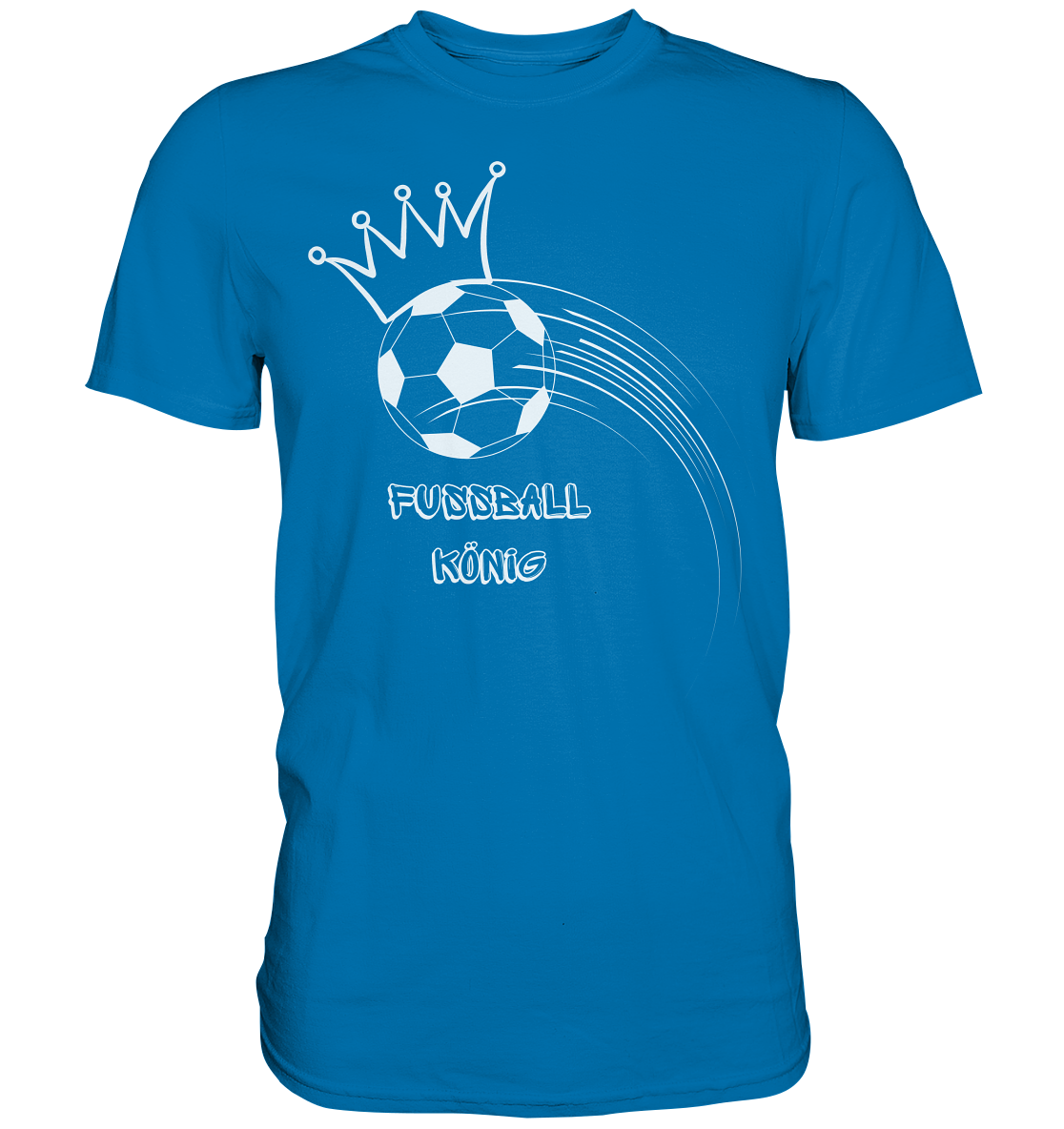 Fussball König - Premium Shirt