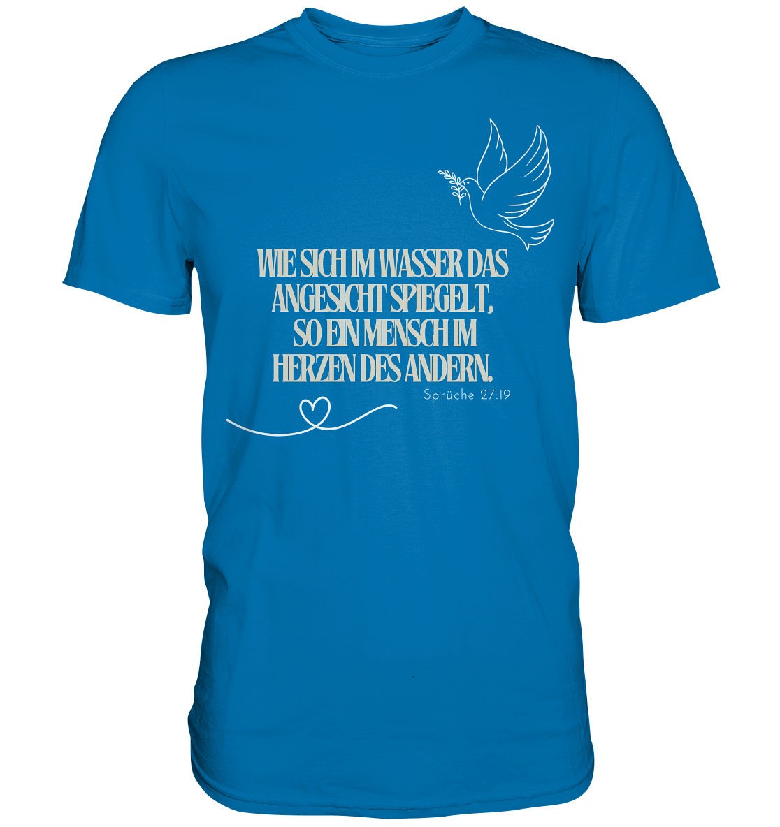 Im Herzen des anderen spiegeln - Premium Shirt